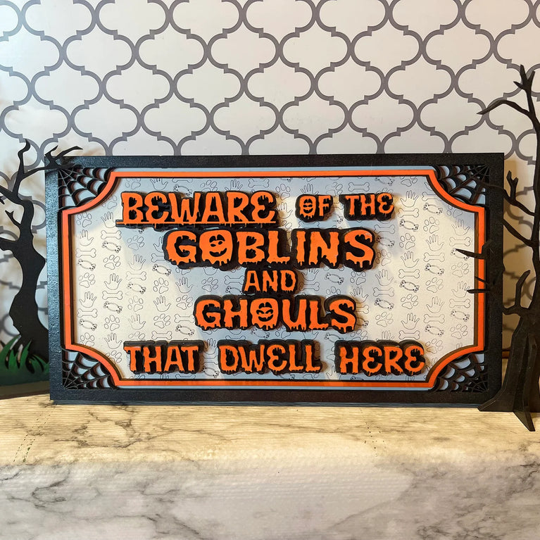 Goblins and Ghouls Sign