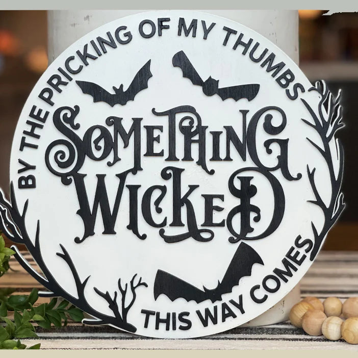 Something Wicked Door Hanger